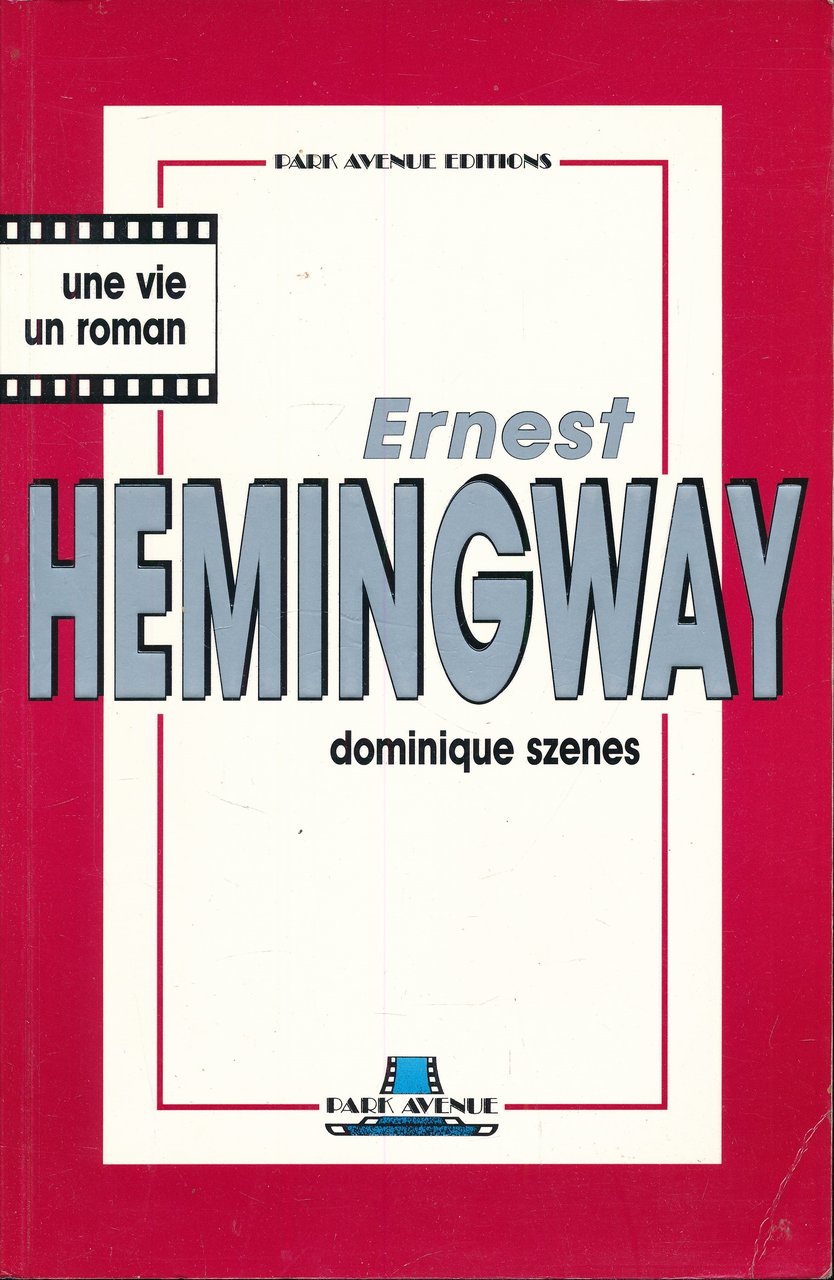 Ernest Hemingway