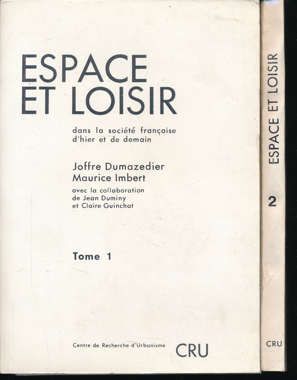 Espace et loisir dans la société d'hier et de demain