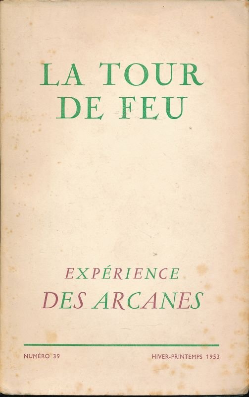 Expérience des arcanes. La tour de feu 39