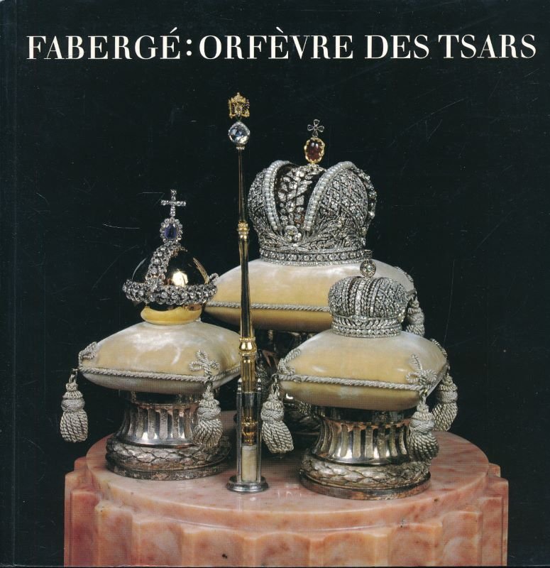 Fabergé orfèvre des Tsars