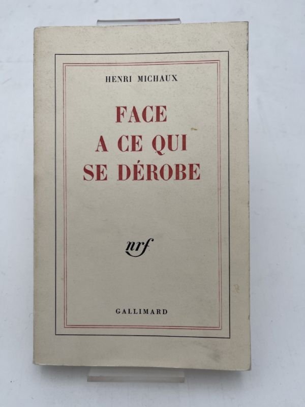 Face à ce qui se dérobe