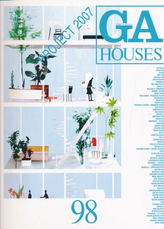 Global Architecture. GA Houses 98. Project 2007