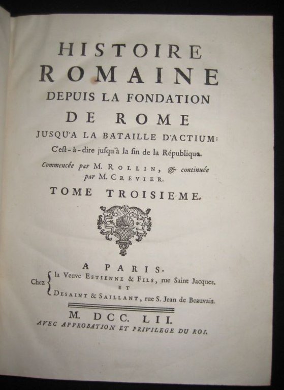 Histoire Romaine depuis la fondation de Rome jusqu'à la bataille …