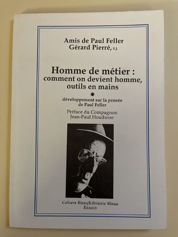 Homme de métier : comment on devient un homme, outils …