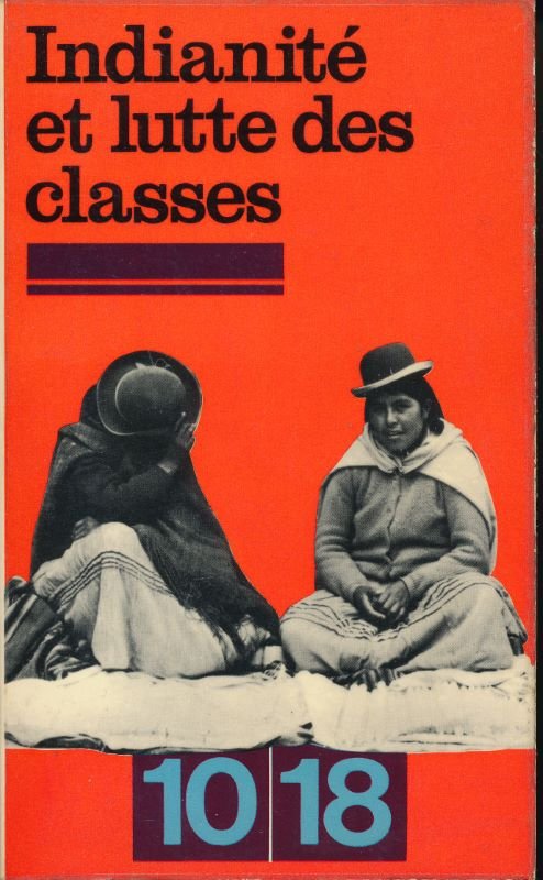Indianité et lutte des classes