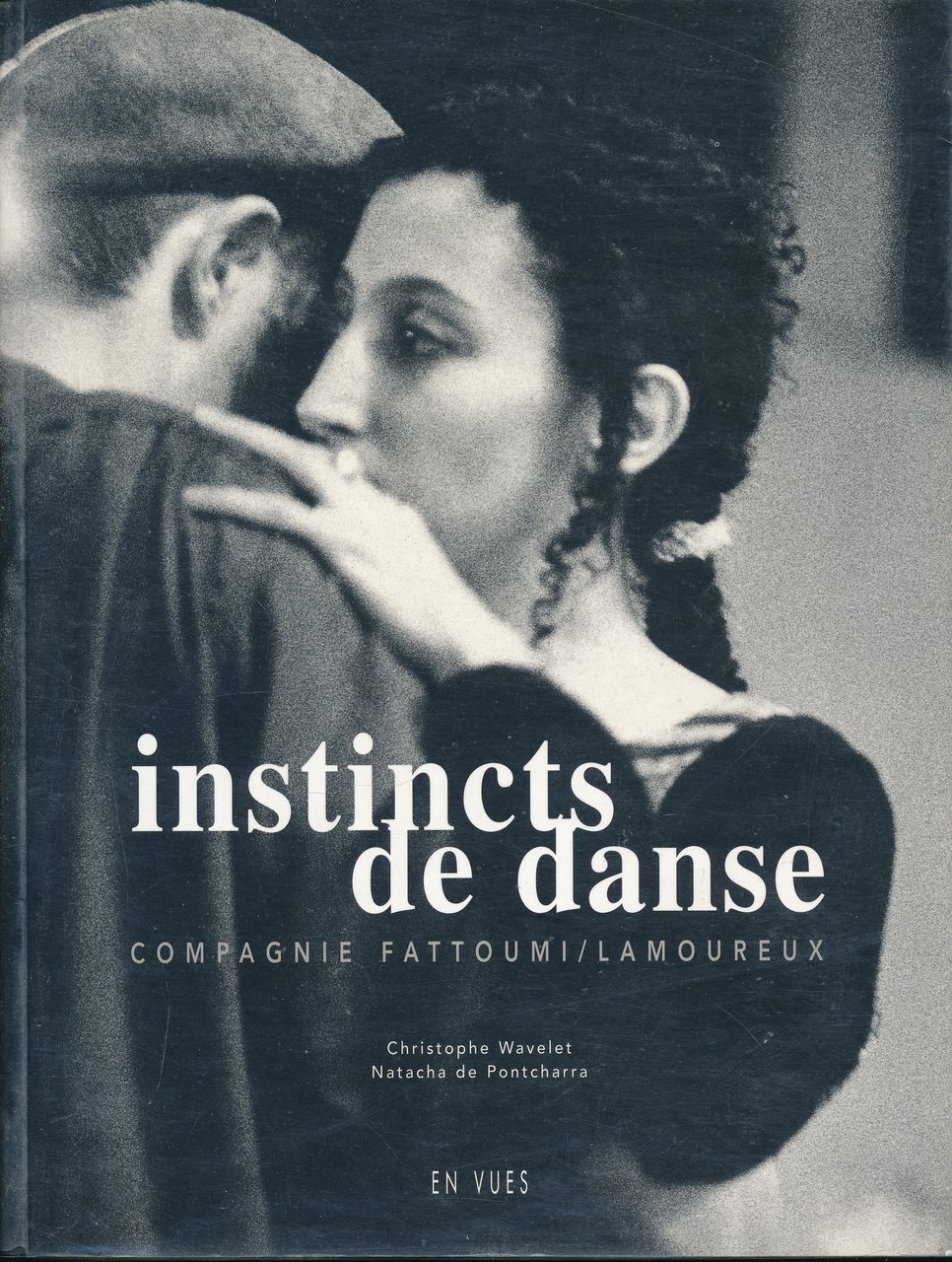 Instincts de danse. Compagnie Fattoumi - Lamoureux
