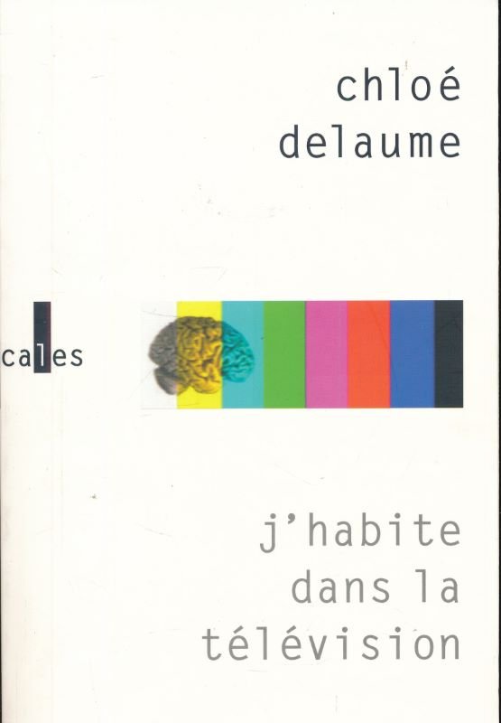 J'habite dans la télévision