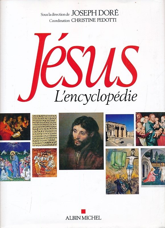 Jésus. L'encyclopédie