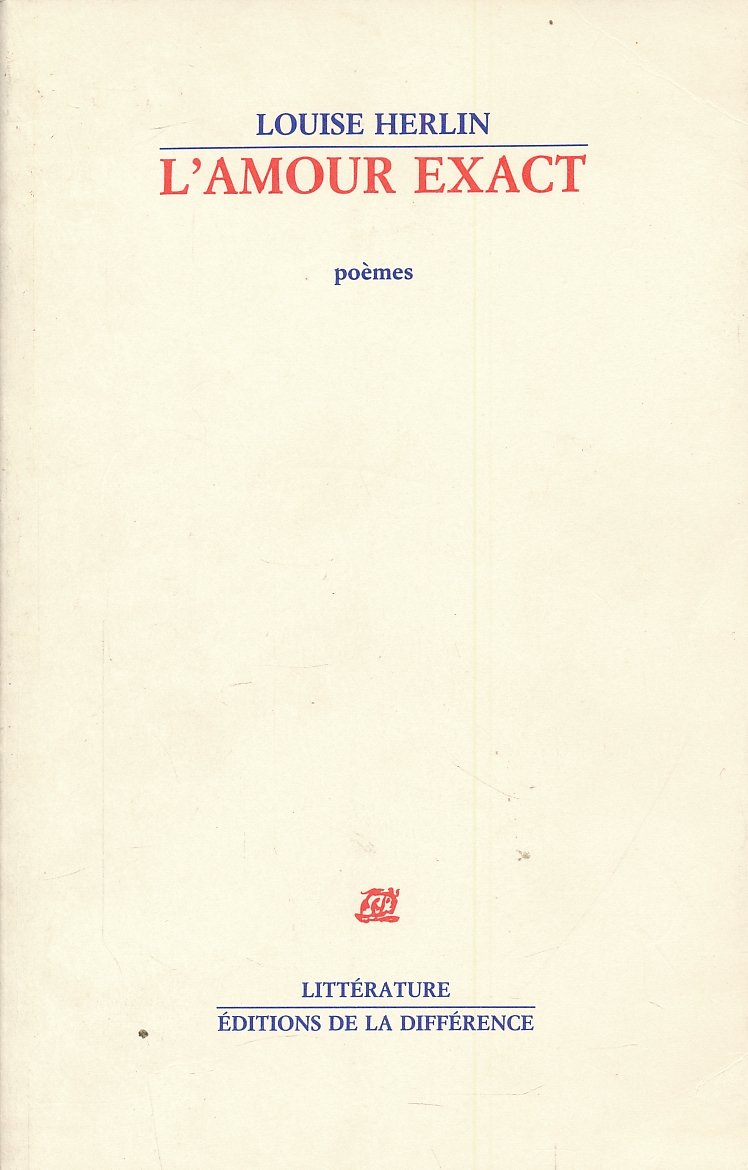 L'amour exact. Poèmes