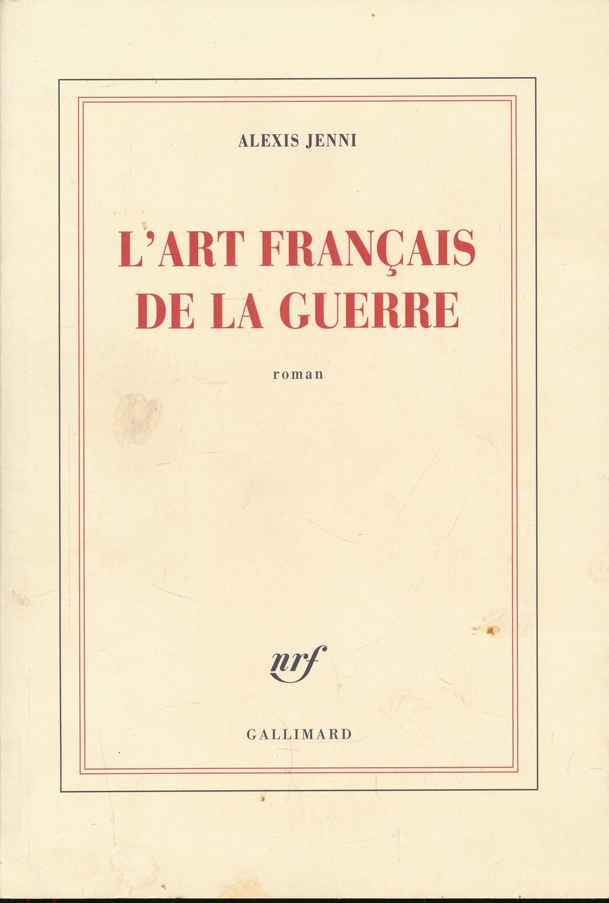 L'art français de la guerre