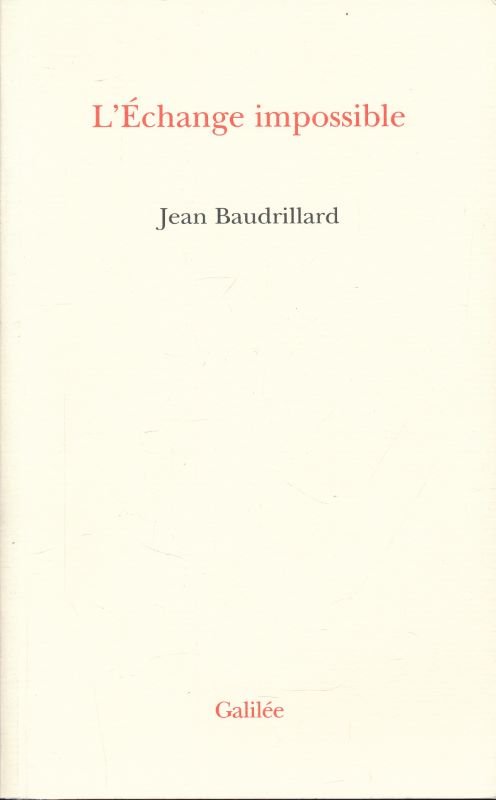 L'Echange impossible