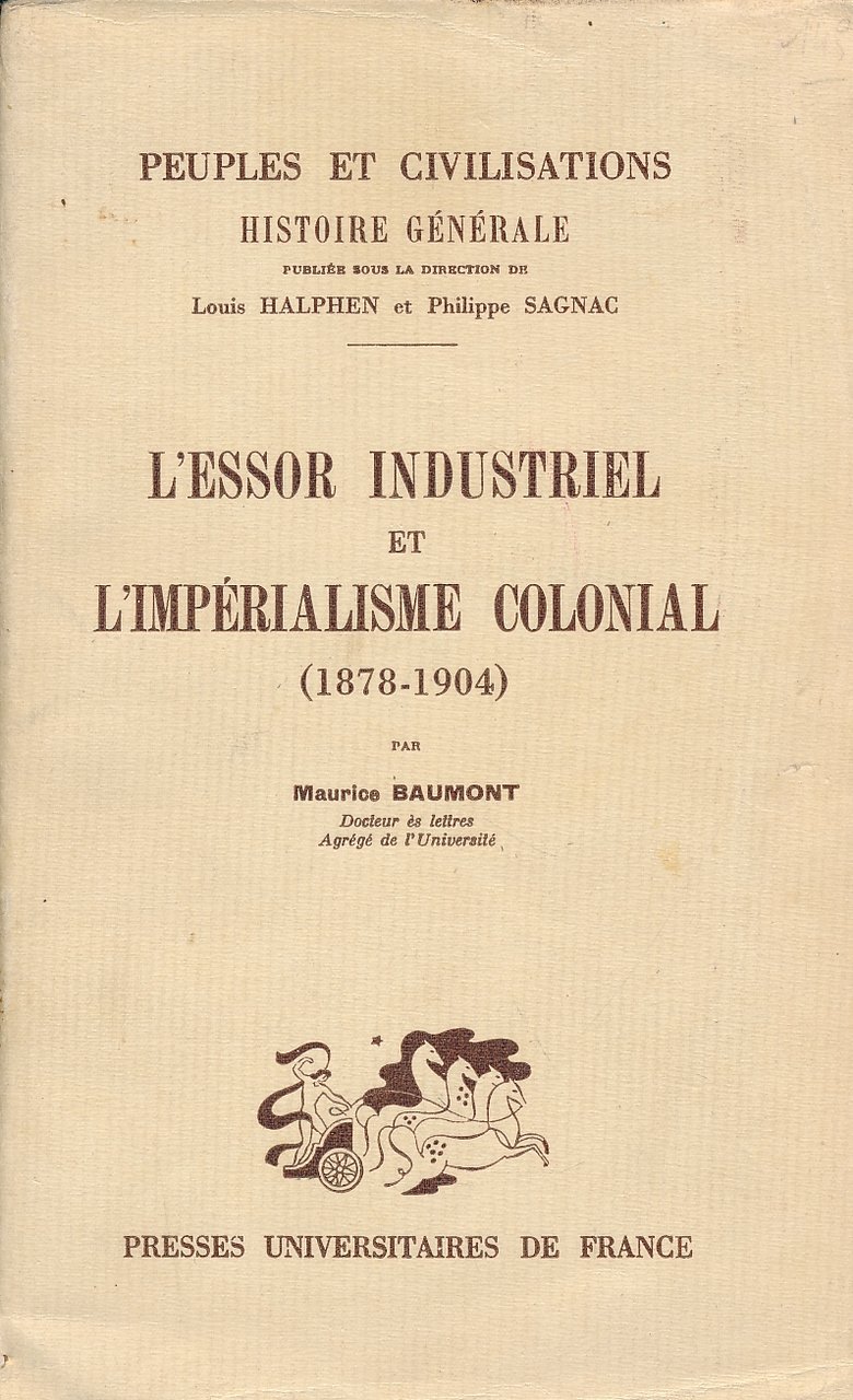 L'essor industriel et l'impérialisme colonial. 1878 - 1904