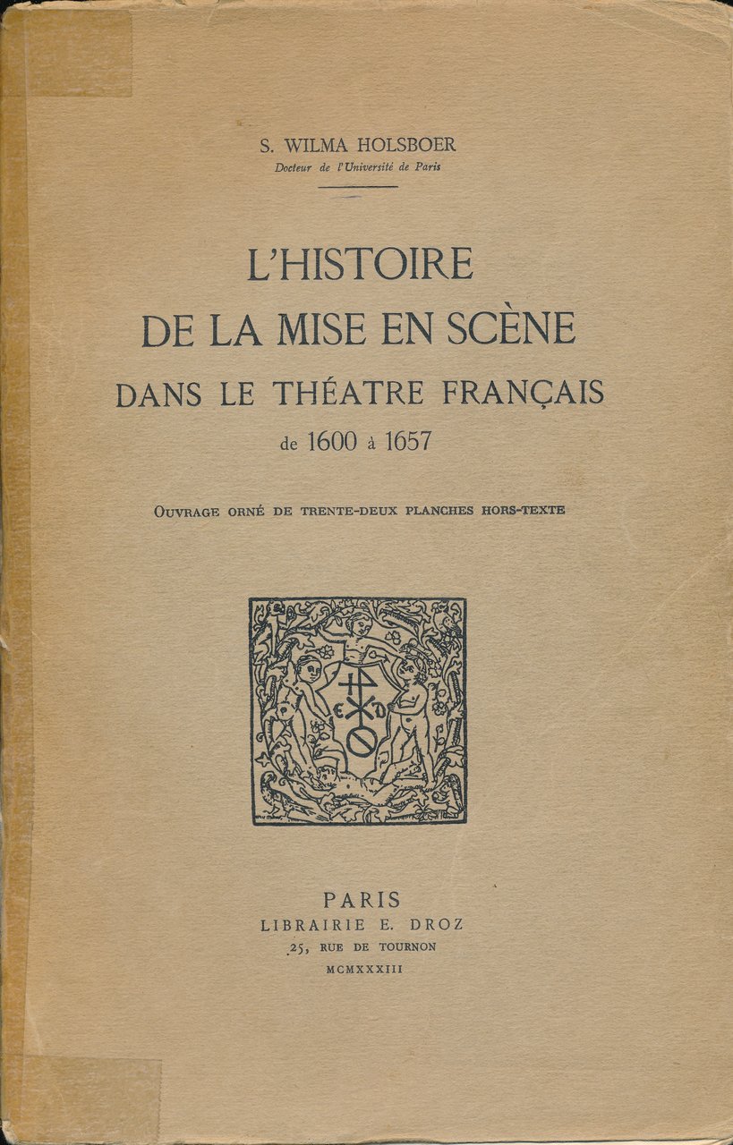L'histoire de la mise en scène dans le théâtre fraçais …