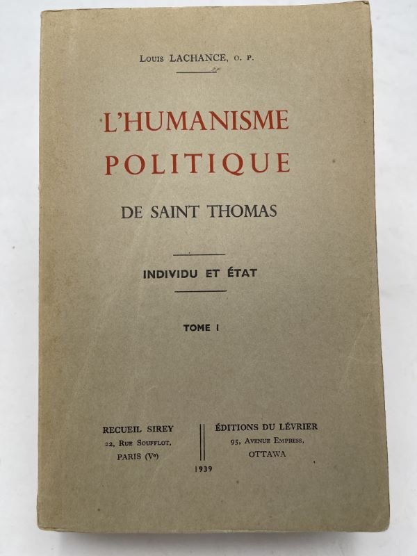 L'humanisme politique de Saint Thomas. Individu et état