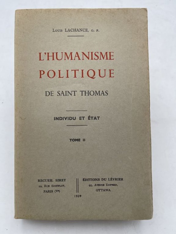 L'humanisme politique de Saint Thomas. Individu et état