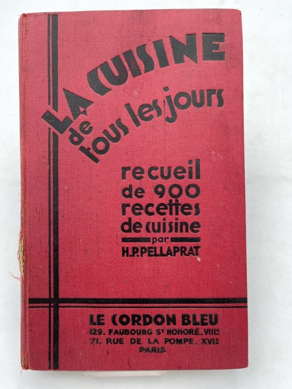 La cuisine de tous les jours. Recueil de 900 recettes …