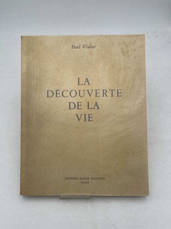 La découverture de la vie