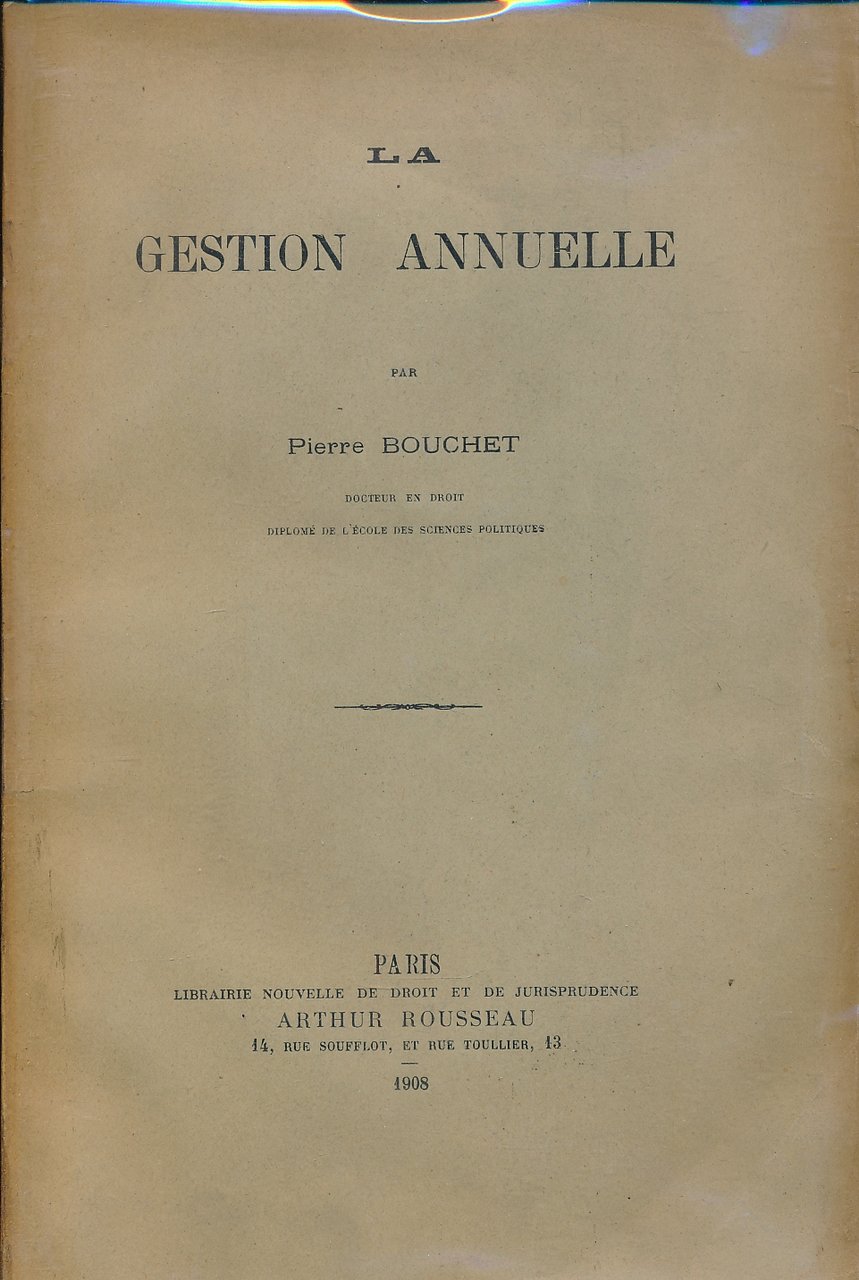 La gestion annuelle