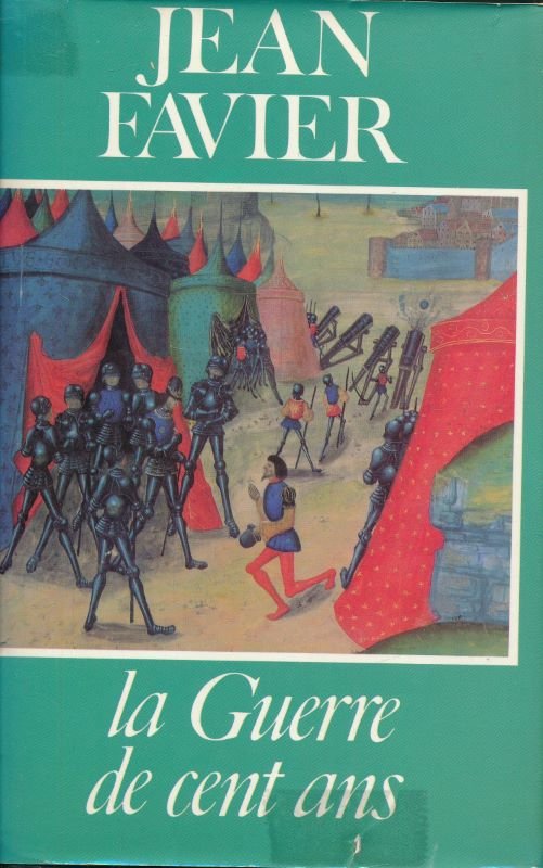 La guerre de cent ans