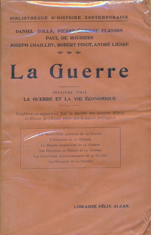 La guerre. La guerre et la vie économique
