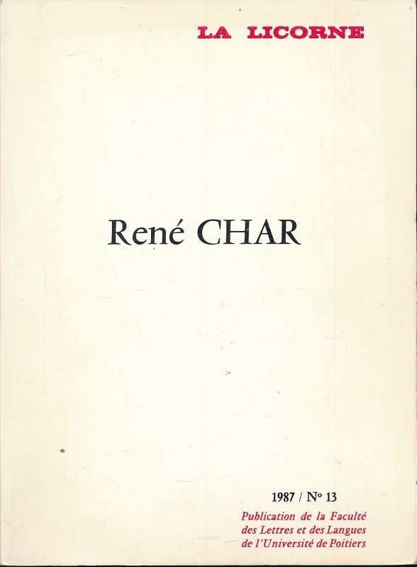 La licorne. 13. René Char