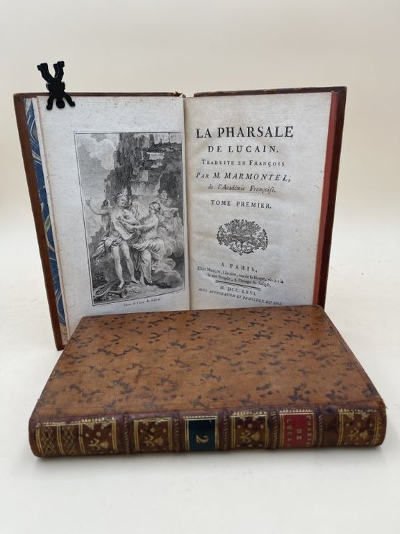 La Pharsale de Lucain Traduite en français par M. Marmontel