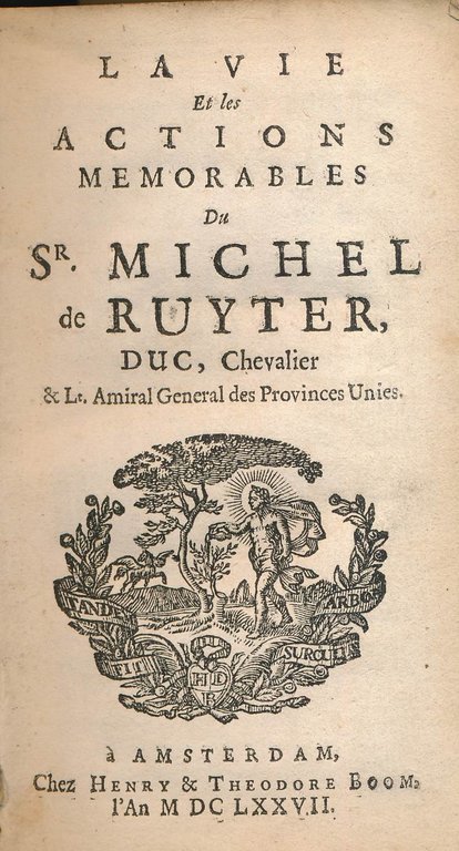 La Vie et Les Actions Memorables Du Sr Michel De …