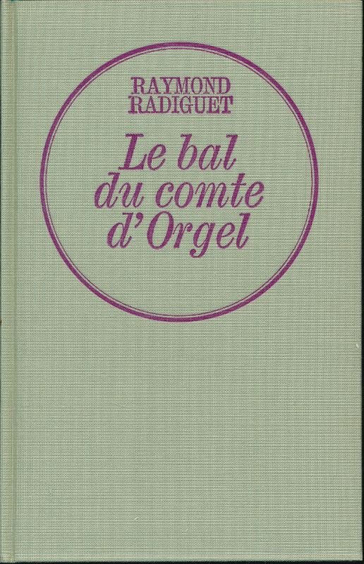 Le bal du comte d'orgel
