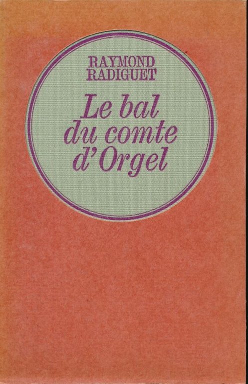 Le bal du comte d'orgel