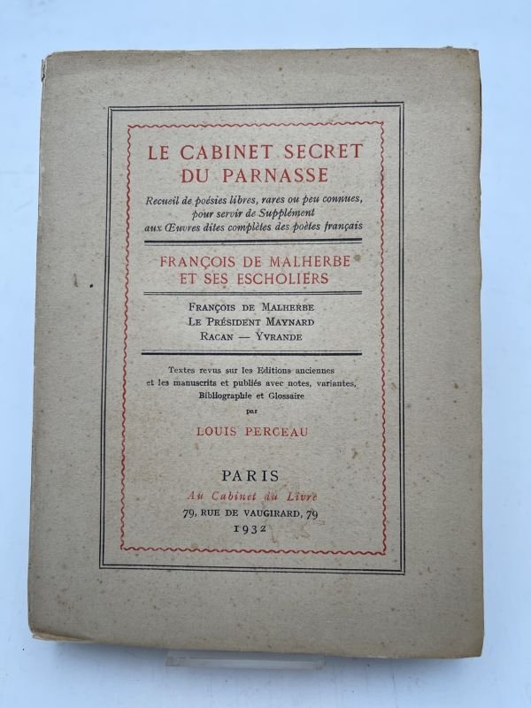Le cabinet secret du Parnasse. François de Malherbe et ses …