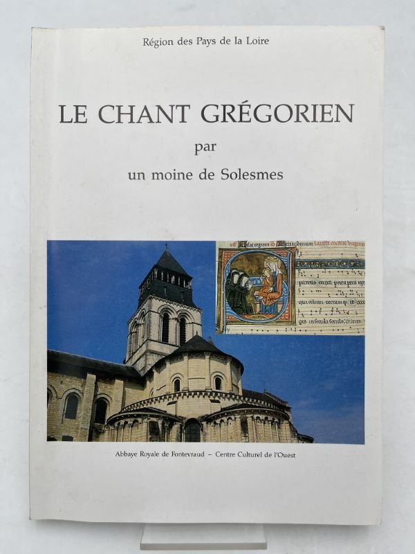 Le chant grégorien par un moine de Solesmes