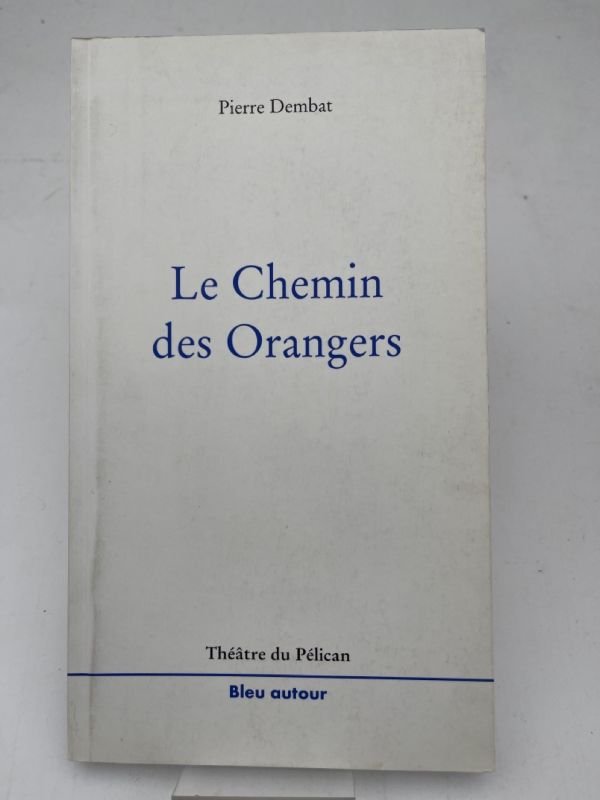 Le chemin des orangers