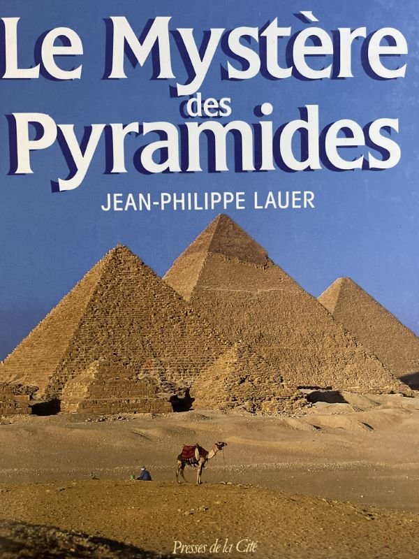 Le mystère des pyramides
