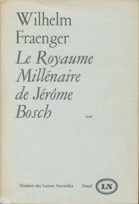 Le royaume millénaire de Jérôme Bosch