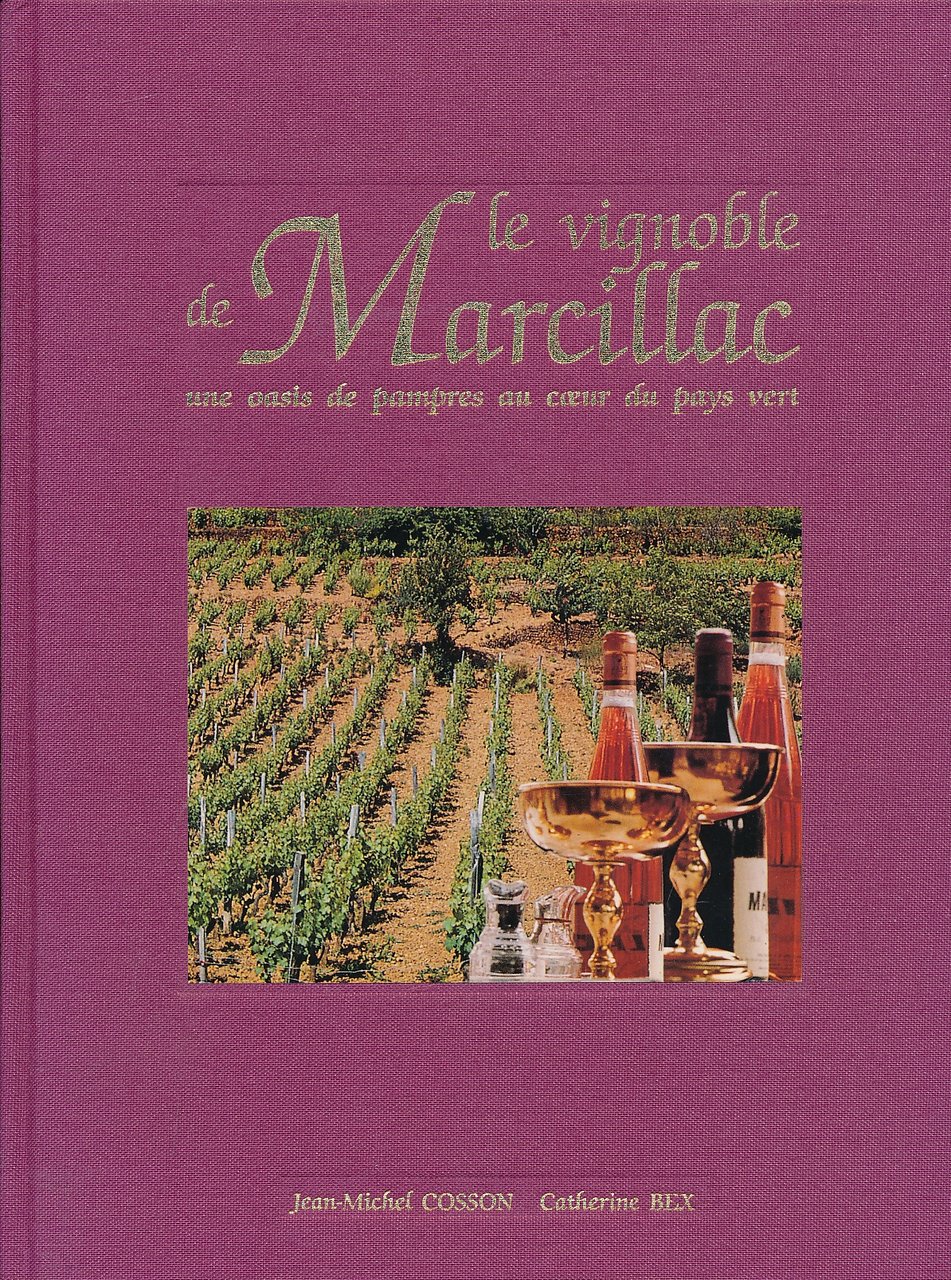 Le vignoble de Marcillac. Une oasis de pampres au coeur …