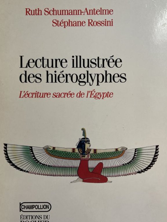 Lecture illustrée des hiéroglyphes. L'écriture sacrée de l'Egypte | Immagine Gallery 2