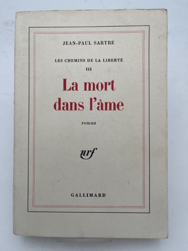 Les chemins de la liberté. 3. La mort dans l'âme