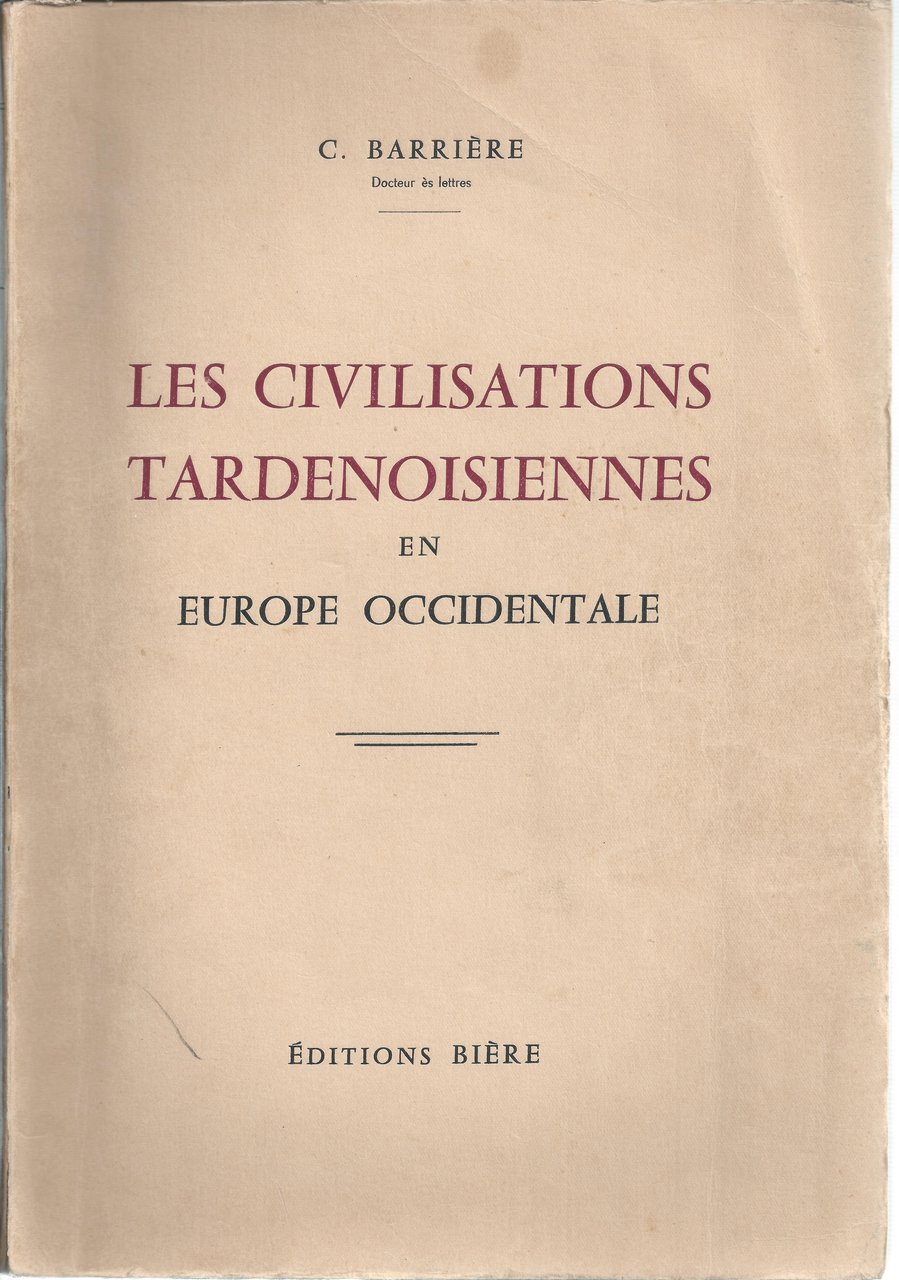 Les civilisations Tardenoisiennes en Euope Occidentale