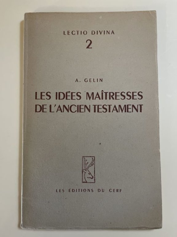 Les idées maitresses de l'Ancien Testament