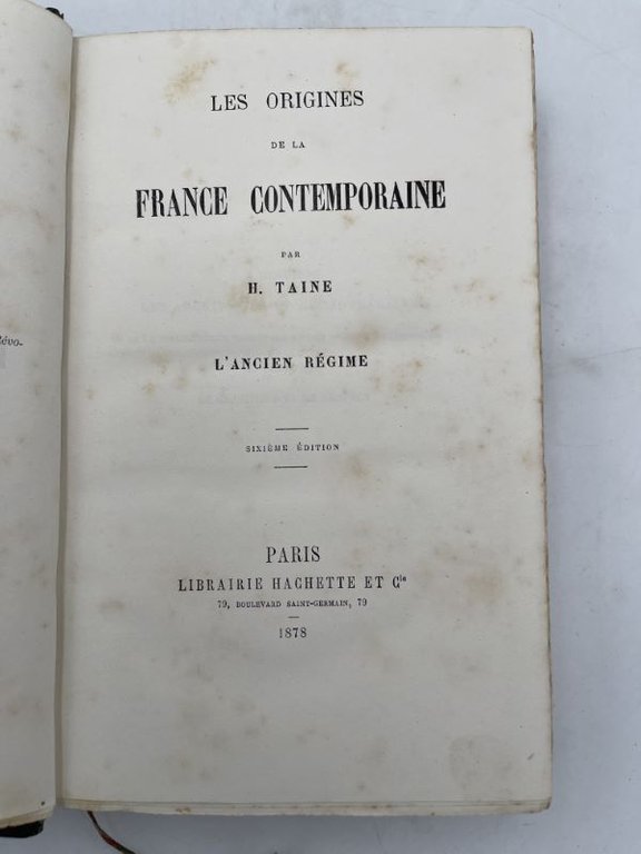 Les origines de la France contemporaine. L'Ancien Régime