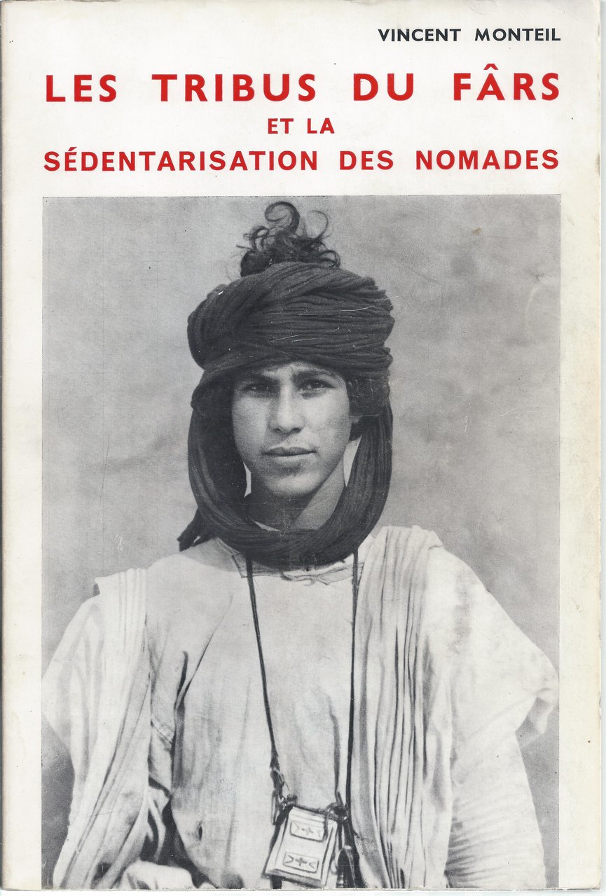 Les tribus du Fârs et la sédentarisation des nomades