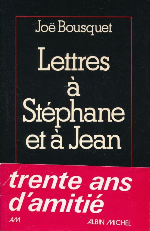 Lettres à Stéphane et à Jean