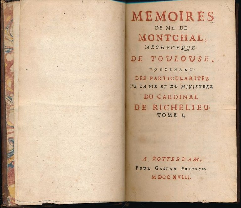 Mémoires de Mr de Montchaln Archevêque de Toulouse, contenant des …