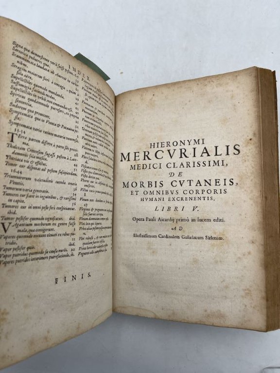 Mercurialis Foroliviensis, Medici celeberrimi, et Praeter Caeteros sui temporis elegantissimi …