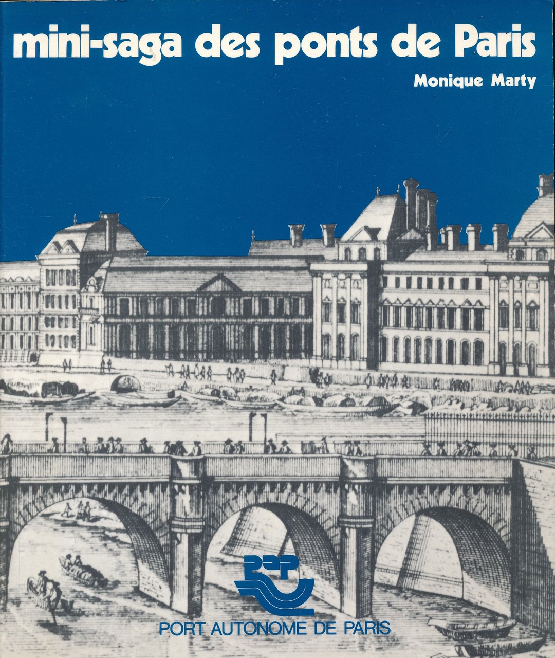 Mini saga des ponts de Paris