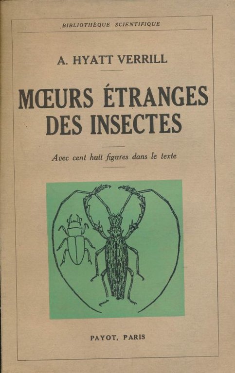 Moeurs étranges des insectes