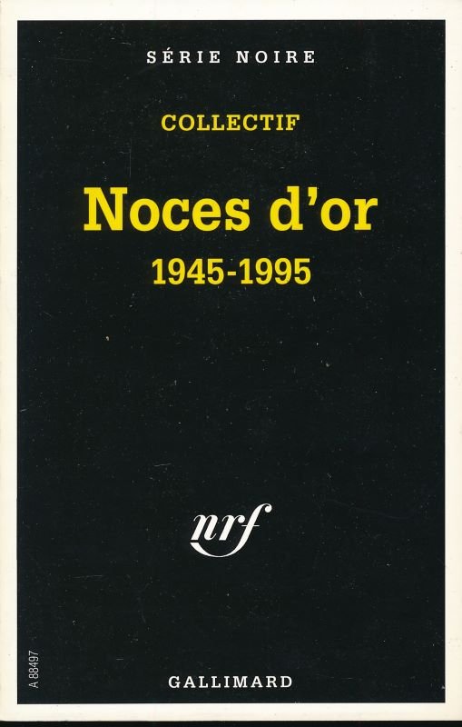 Noces d'or 1945 - 1995