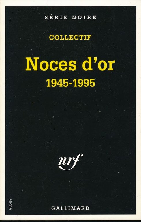 Noces d'or 1945 - 1995