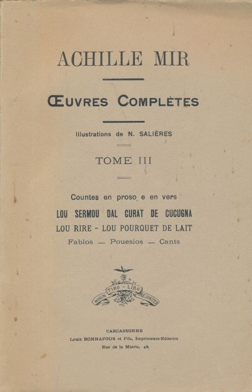Oeuvres complètes. Tome III. Countes en proso, e en vers. …