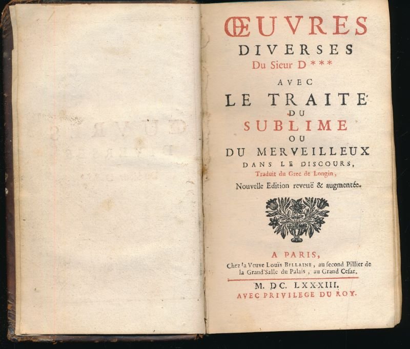 Oeuvres diverses du Sieur D*** avec le Traité du Sublime …